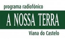 Programa radiofónico “A Nossa Terra”